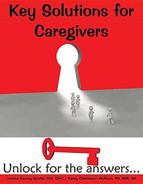 portada Key Solutions for Caregivers: Unlock for the answers...