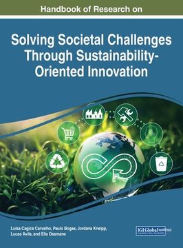portada Handbook of Research on Solving Societal Challenges Through Sustainability-Oriented Innovation (en Inglés)