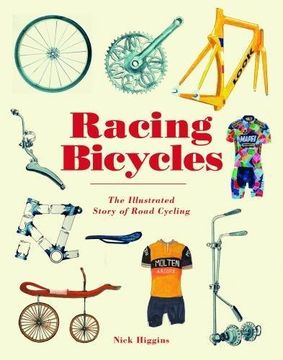 portada Racing Bicycles: The Illustrated Story of Road Cycling 