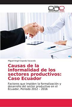 portada Causas de la Informalidad de los Sectores Productivos: Caso Ecuador