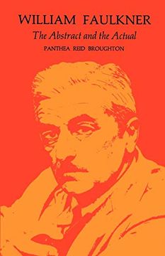 portada William Faulkner: The Abstract and the Actual (en Inglés)