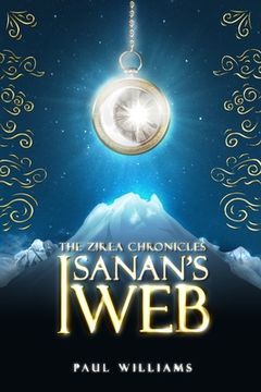 portada The Zirea Chronicles: Isanan's Web (en Inglés)