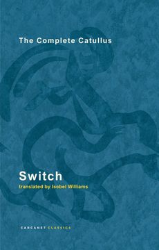 portada Switch: The Complete Catullus (in English)