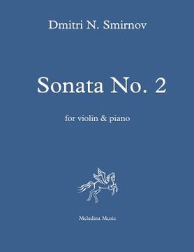 portada Sonata No. 2 for Violin and Piano: Score and Part (in English)