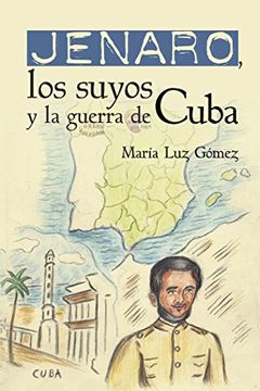 portada Jenaro, los suyos y la guerra de Cuba (Spanish Edition)