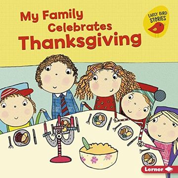 portada My Family Celebrates Thanksgiving Format: Library Bound (en Inglés)