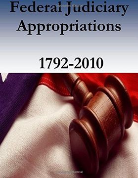 portada Federal Judiciary Appropriations, 1792-2010