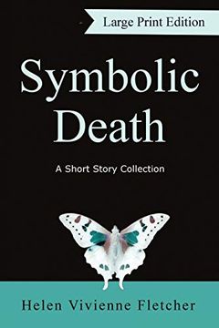 portada Symbolic Death: A Short Story Collection (in English)