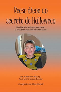 portada Reese tiene un secreto de Halloween: Una historia real que promueve la inclusión y la autodeterminación