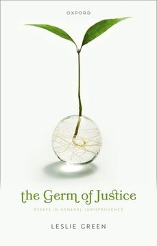 portada The Germ of Justice: Essays in General Jurisprudence (en Inglés)