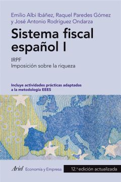 portada Sistema Fiscal Español i: Irpf. Imposición Sobre la Riqueza (Economia y Empresa)