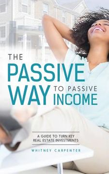 portada The Passive Way to Passive Income