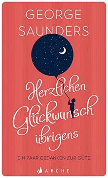 portada Herzlichen Glückwunsch Übrigens: Ein Paar Gedanken zur Güte (in German)
