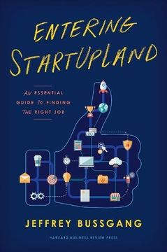portada Entering StartUpLand: An Essential Guide to Finding the Right Job (en Inglés)