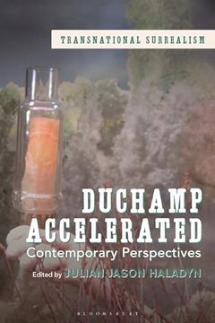 portada Duchamp Accelerated: Contemporary Perspectives