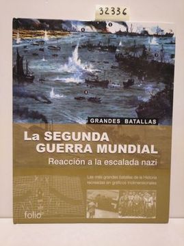 portada La Segunda Guerra Mundial. Reacción a la Escuela Nazi.