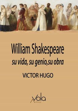 portada William Shakespeare: Su Vida, su Genio, su Obra