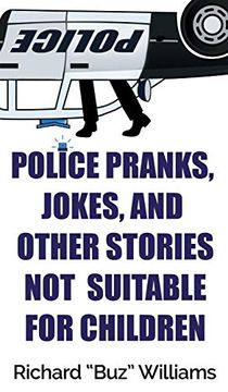 portada Police Pranks, Jokes, and Other Stories not Suitable for Children (in English)