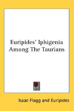 portada euripides' iphigenia among the taurians (en Inglés)