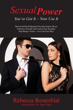 portada Sexual Power: You've Got It - Now Use It (en Inglés)