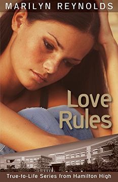 portada Love Rules (Hamilton High True-to-Life)