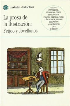 portada Prosa de Ilustracion: Feijoo y Jovellanos, La