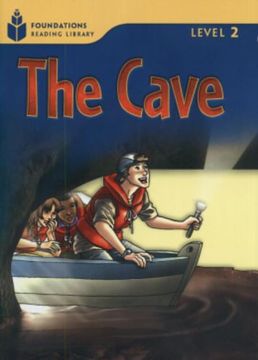 portada The Cave: Level 2. 6 (Foundations Reading Library) (en Inglés)
