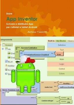 portada Usare App Inventor Scrivere e distribuire App per cellulari e tablet Android (in Italian)