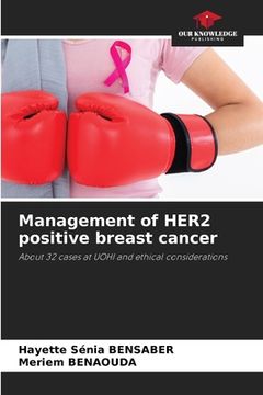portada Management of HER2 positive breast cancer (en Inglés)
