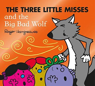 portada The Three Little Misses and the big bad Wolf (Mr. Men & Little Miss Magic) (in English)