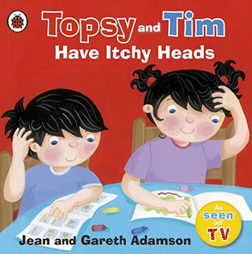 portada Topsy and tim Have Itchy Heads (in English)