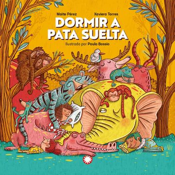portada Dormir a Pierna Suelta (in Spanish)