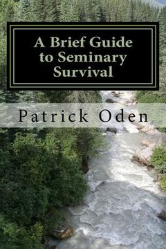 portada A Brief Guide to Seminary Survival (en Inglés)