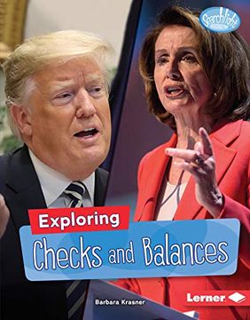 portada Exploring Checks and Balances (Searchlight Books Getting Into Government) (in English)