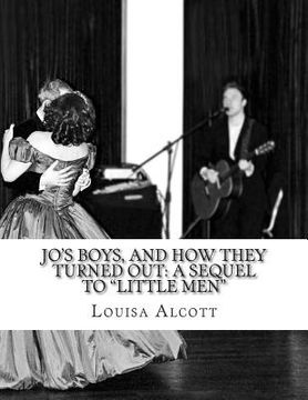 portada Jo's Boys, and How They Turned Out: A Sequel to "Little Men"