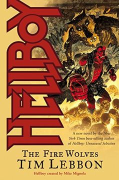 portada Hellboy: The Fire Wolves (Novel) (en Inglés)
