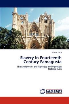 portada slavery in fourteenth century famagusta (en Inglés)