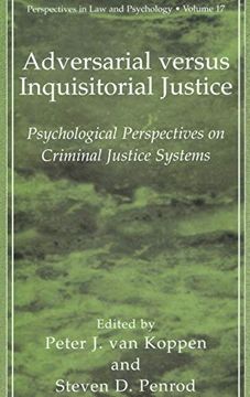 portada Adversarial Versus Inquisitorial Justice: Psychological Perspectives on Criminal Justice Systems (Perspectives in law & Psychology) (en Inglés)