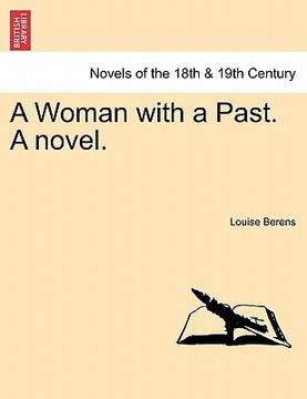 portada a woman with a past. a novel. (en Inglés)