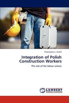 portada integration of polish construction workers (en Inglés)