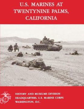 portada U.S. Marines At Twentynine Palms, California (in English)