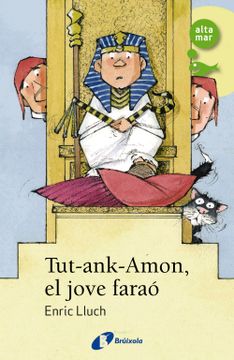 portada Tut-ank-Amon, el jove faraó (en Catalán)