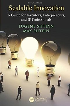 portada scalable innovation: a guide for inventors, entrepreneurs, and ip professionals (in English)