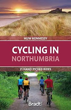 portada Cycling in Northumbria: 21 Hand-Picked Rides (in English)