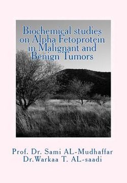 portada Biochemical studies on Alpha Fetoprotein in Malignant and Benign Tumors (en Inglés)