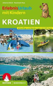 portada Erlebnisurlaub mit Kindern Kroatien (en Alemán)