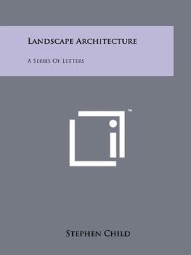 portada landscape architecture: a series of letters (in English)