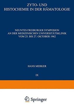 portada Zyto- und Histochemie in der Hämatologie (Freiburger Symposion an der Medizinischen Universitäts-Klinik) (German Edition)
