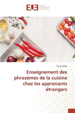 portada Enseignement des phrasèmes de la cuisine chez les apprenants étrangers (en Francés)