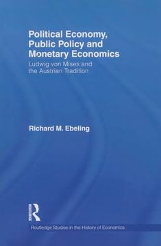 portada Political Economy, Public Policy and Monetary Economics (Routledge Studies in the History of Economics) (in English)